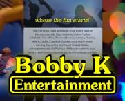 Bobby K Entertainment, Elmira, NY